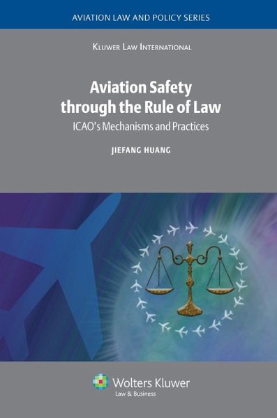 Aviation Safety through the Rule of Law (eBook, ePUB)