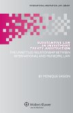 Substantive Law in Investment Treaty Arbitration (eBook, ePUB)