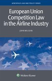 European Union Competition Law in the Airline Industry (eBook, ePUB)