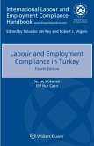 Labour and Employment Compliance in Turkey (eBook, ePUB) Labour and Employment Compliance in Turkey (eBook, ePUB)