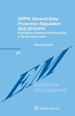 GDPR: General Data Protection Regulation (EU) 2016/679 (eBook, ePUB) - Krzysztofek, Mariusz