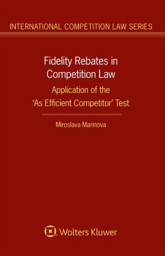 Fidelity Rebates in Competition Law (eBook, ePUB) - Marinova, Miroslava