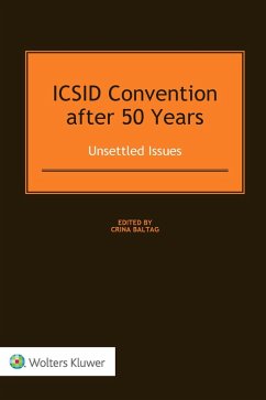 Cover ICSID Convention after 50 Years: Unsettled Issues (eBook, ePUB)