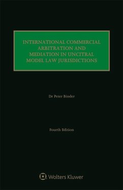 Cover International Commercial Arbitration and Mediation in UNCITRAL Model Law Jurisdictions (eBook, ePUB)