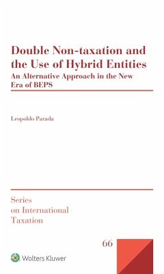Double Non-taxation and the Use of Hybrid Entities (eBook, ePUB) - Parada, Leopoldo