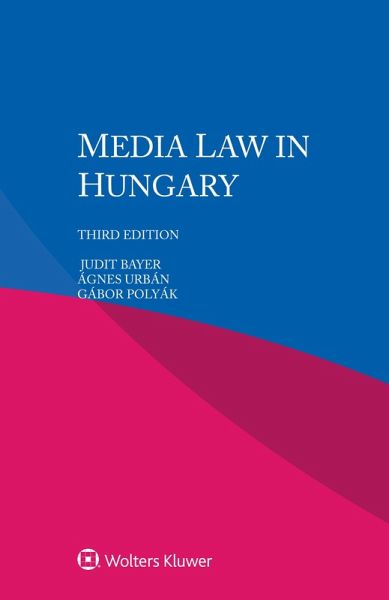 Media law in Hungary (eBook, ePUB) Media law in Hungary (eBook, ePUB)