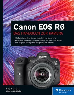 Canon EOS R6 (eBook, ePUB) - Haarmeyer, Holger; Westphalen, Christian