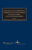 Intellectual Property Liability of Consumers, Facilitators and Intermediaries (eBook, ePUB)