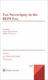 Tax Sovereignty in the BEPS Era (eBook, ePUB)