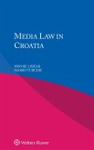 Media Law in Croatia (eBook, ePUB)