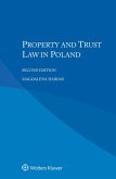Property and Trust Law in Poland (eBook, ePUB)
