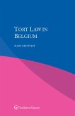 Tort Law in Belgium (eBook, ePUB)