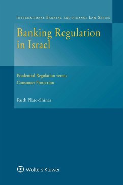 Banking Regulation in Israel (eBook, ePUB) - Plato-Shinar, Ruth