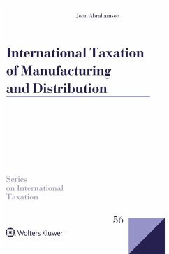 International Taxation of Manufacturing and Distribution (eBook, ePUB) - Abrahamson, John