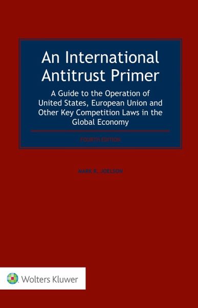 International Antitrust Primer (eBook, ePUB) International Antitrust Primer (eBook, ePUB)