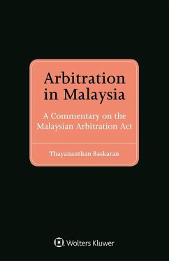 Arbitration in Malaysia (eBook, ePUB) - Baskaran, Thayananthan