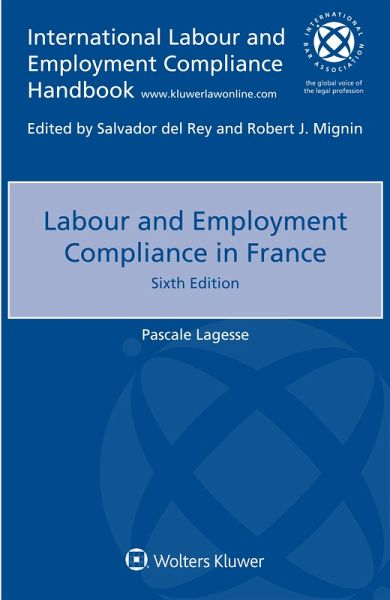 Labour and Employment Compliance in France (eBook, ePUB) Labour and Employment Compliance in France (eBook, ePUB)