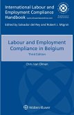 Labour and Employment Compliance in Belgium (eBook, ePUB) Labour and Employment Compliance in Belgium (eBook, ePUB)