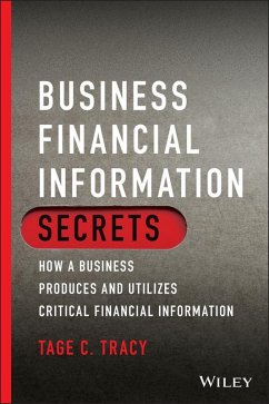 Business Financial Information Secrets (eBook, ePUB) - Tracy, Tage C.