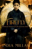 Firefly (Warrior Woman of the Samurai Book, #1) (eBook, ePUB)