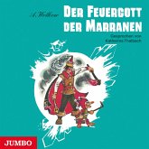 Der Feuergott der Marranen [Smaragdenstadt-Reihe, Band 4 (Ungekürzt)] (MP3-Download)