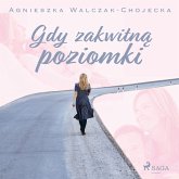 Gdy zakwitną poziomki (MP3-Download) Gdy zakwitną poziomki (MP3-Download)