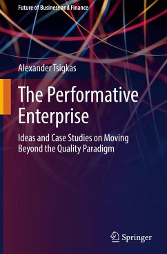 The Performative Enterprise - Tsigkas, Alexander