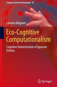 Eco-Cognitive Computationalism - Magnani, Lorenzo