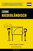 Lerne Niederländisch - Schnell / Einfach / Effizient Lerne Niederländisch - Schnell / Einfach / Effizient