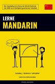 Lerne Mandarin - Schnell / Einfach / Effizient Lerne Mandarin - Schnell / Einfach / Effizient