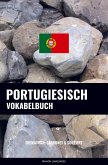 Portugiesisch Vokabelbuch Portugiesisch Vokabelbuch