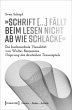»Schrift [...] fällt beim Lesen nicht... - Bild 1