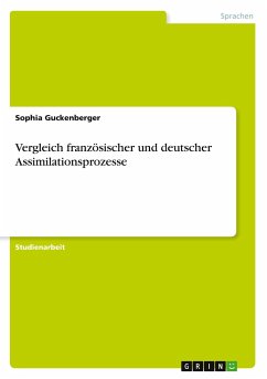 Vergleich französischer und deutscher Assimilationsprozesse - Guckenberger, Sophia
