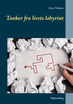 Tanker fra livets labyrint - Nielsen, Arne