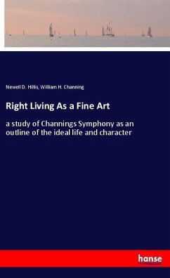 Right Living As a Fine Art