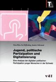 Jugend, politische Partizipation und Digitalisierung