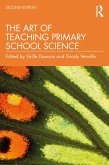 The Art of Teaching Primary School Science (eBook, PDF)