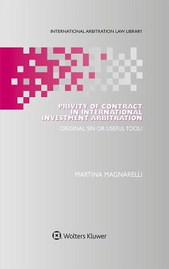 Privity of Contract in International Investment Arbitration (eBook, ePUB) - Magnarelli, Martina