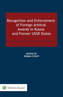Cover Recognition and Enforcement of Foreign Arbitral Awards in Russia and Former USSR States (eBook, ePUB)