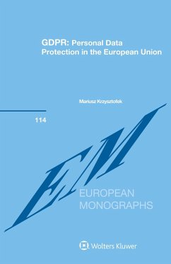 GDPR: Personal Data Protection in the European Union (eBook, ePUB) - Krzysztofek, Mariusz