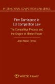 Firm Dominance in EU Competition Law (eBook, ePUB)