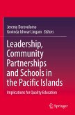 Leadership, Community Partnerships and Schools in the Pacific Islands: Implications for Quality Education
