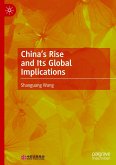 China¿s Rise and Its Global Implications