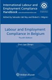 Labour and Employment Compliance in Belgium (eBook, ePUB) Labour and Employment Compliance in Belgium (eBook, ePUB)
