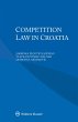 Competition Law in Croatia (eBook, ePUB) - Bild 1