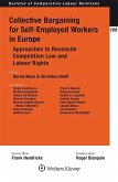 Collective Bargaining for Self-Employed Workers in Europe (eBook, ePUB)