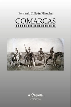 Comarcas (eBook, ePUB) - Colipán Filgueira, Bernardo