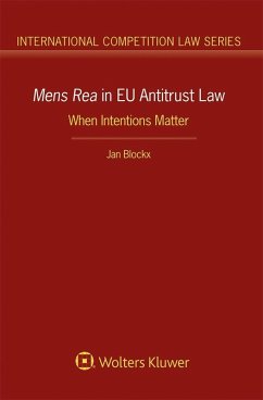 Mens Rea in EU Antitrust Law (eBook, ePUB) - Blockx, Jan