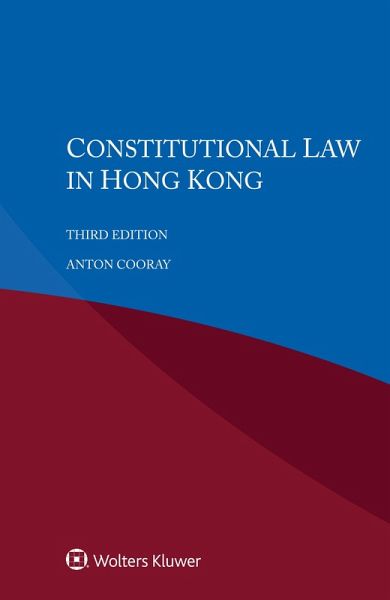 Constitutional Law in Hong Kong (eBook, ePUB) Constitutional Law in Hong Kong (eBook, ePUB)