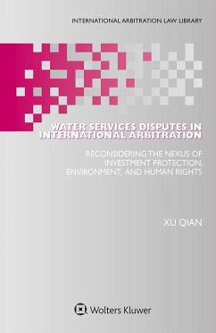 Water Services Disputes in International Arbitration (eBook, ePUB) - Qian, Xu